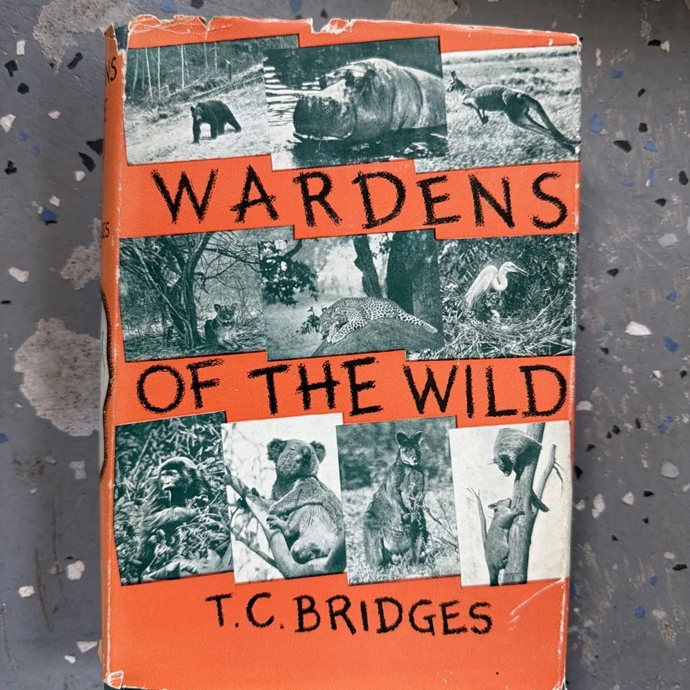 Wardens of the Wild -‎ T.C. Bridges HCDJ (1937) World's Animal Sanctuaries RARE